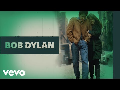 Bob Dylan - Don&#039;t Think Twice, It&#039;s All Right (Official Audio)