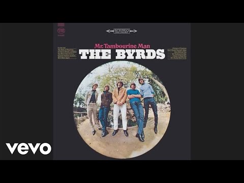 The Byrds - Mr. Tambourine Man (Audio)